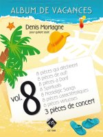 ALBUM DE VACANCES, VOL. 8 / 3 PIECES DE CONCERT GUITARE