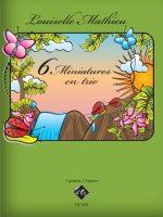 6 MINIATURES EN TRIO -PARTITION+PARTIES SEPAREES