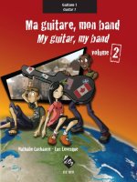MA GUITARE, MON BAND (GUIT. 1) VOL. 2 GUITARE