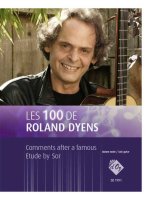 LES 100 DE ROLAND DYENS GUITARE