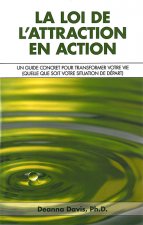 La loi de l'attraction en action