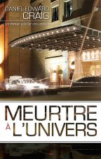 Meurtre à l'Univers
