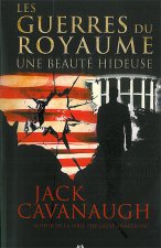 Les guerres du royaume - T1 : une beauté hideuse