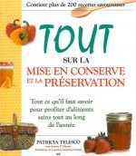 Tout sur la mise en conserve et la préservation