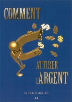 Comment attirer l'argent