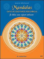 Mandalas - Outils de croissance personnelle T.1 - Je libère mon enfant intérieur