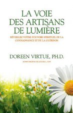 La voie des artisans de lumière