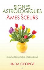 Signes astrologiques et âmes soeurs