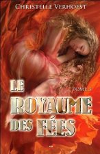 Le royaume des fées - Tome 3