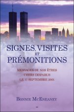Signes, visites et prémonitions