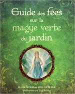 Guide des fées sur la magye verte du jardin