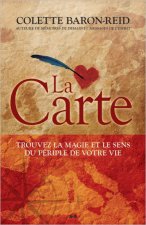 La Carte - Trouvez la magie et le sens du périple de votre vie