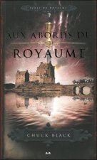 Aux abords du royaume - Série du Royaume T3