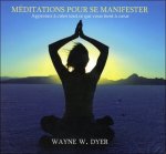 Méditations pour se manifester - Livre audio