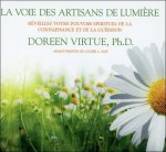 La voie des artisans de lumière - Livre audio 3 CD