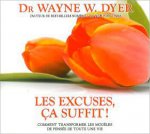 Les excuses ça suffit ! - Livre audio 3 CD