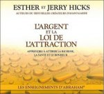 L'argent et la loi de l'attraction - Livre audio 2 CD