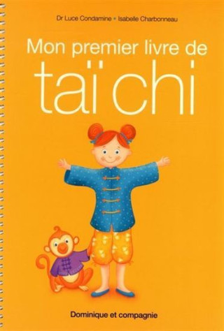 Mon Premier Livre De Tai-Chi