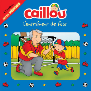 Caillou L'entraîneur de foot