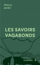 Les savoirs vagabonds - Une géopoétique de l'éducation