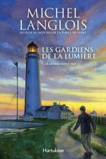 LES GARDIENS DE LA LUMIERE V 01 MAITRES CHEZ SOI