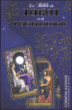 La Bible du tarot et de l'astrologie