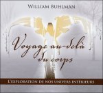 Voyage au-delà du corps - Livre audio 2 CD