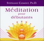 Méditation pour débutants - Livre audio 2 CD