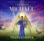 Méditation pour entrer en contact avec l'archange Michaël - Livre audio