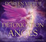La détoxication avec les anges - Livre audio 2CD