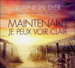 Maintenant, je peux voir clair - Livre audio CD MP3