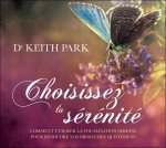 Choisissez la sérénité - Livre audio 2CD