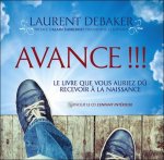 Avance !!! Le livre que vous auriez dû recevoir à la naissance - Livre + CD