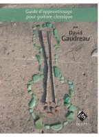 GUIDE D'APPRENTISSAGE POUR GUITARE CLASSIQUE GUITARE