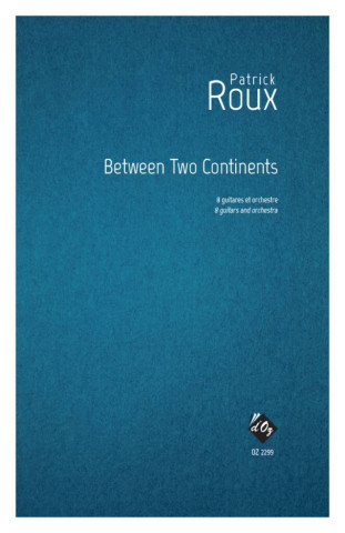 BETWEEN TWO CONTINENTS