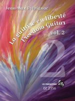 LA GUITARE EN LIBERTE, VOL. 2 GUITARE