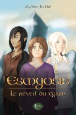 Esmyosis Tome 1