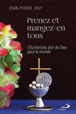PRENEZ ET MANGEZ-EN TOUS