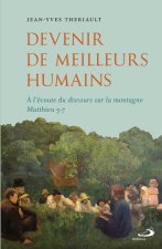 DEVENIR DE MEILLEURS HUMAINS