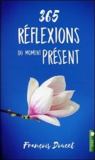 365 réflexions du moment présent