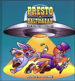 Presto & Balthazar Tome 4 - Les extraterrestres