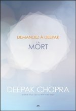 Demandez à Deepak - La mort