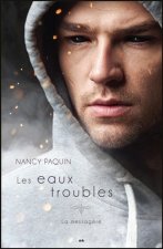 Les eaux troubles - La messagère T3