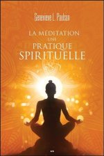 La méditation, une pratique spirituelle