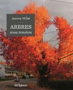 ARBRES SOUS TENSION