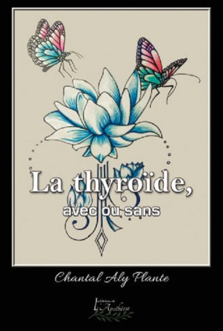 La thyroïde
