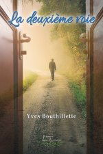 La deuxième voie