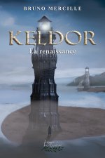Keldor Tome 2: Renaissance