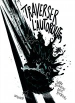 Traverser l'autoroute