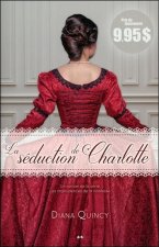 La séduction de Charlotte - Les imprudences de la noblesse Tome 1